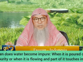 When does water become impure when you pour on impurity or when its flowing & water touches impurity