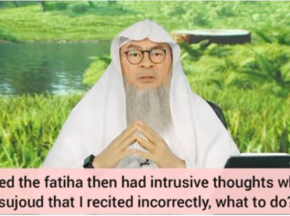 Had doubts if I recited correctly or not during prayer, what to do Whispers of satan
