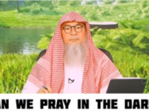 Can we pray in the dark (room)?