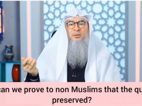 How can we prove to the non muslims that the Quran is preserved?