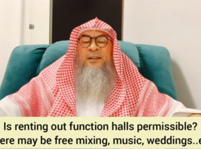 Is renting out function halls permissible? There may be music, free mixing, weddings