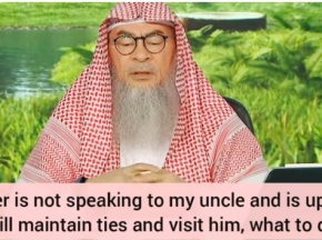 My father is not speaking to my uncle & is upset I maintain ties with him, what 2 do
