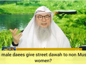 Can male daees give street dawah to non muslim women? Can women give street dawah?